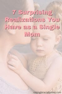 Realizations You Have as a Single Mom